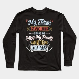 Grammar Police T-Shirt Funny Comma Punctuation Shirt Long Sleeve T-Shirt